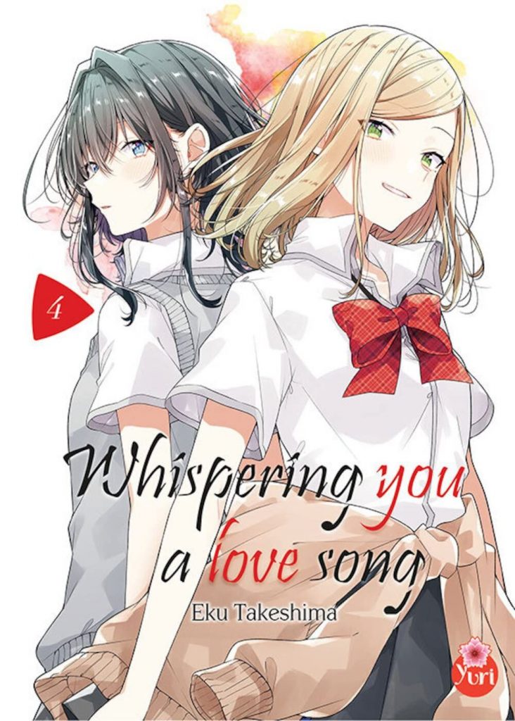 Couverture de Whispering you a love song 4. On y voit Yori, de 3/4 dos; et Aki, dos à elle et face à nous, avec un sourire un peu forcé.